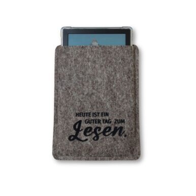 Hülle für eBook Reader aus grauem Wollfilz mit schwarzem Flockprint "Heute ist ein guter Tag zum Lesen."