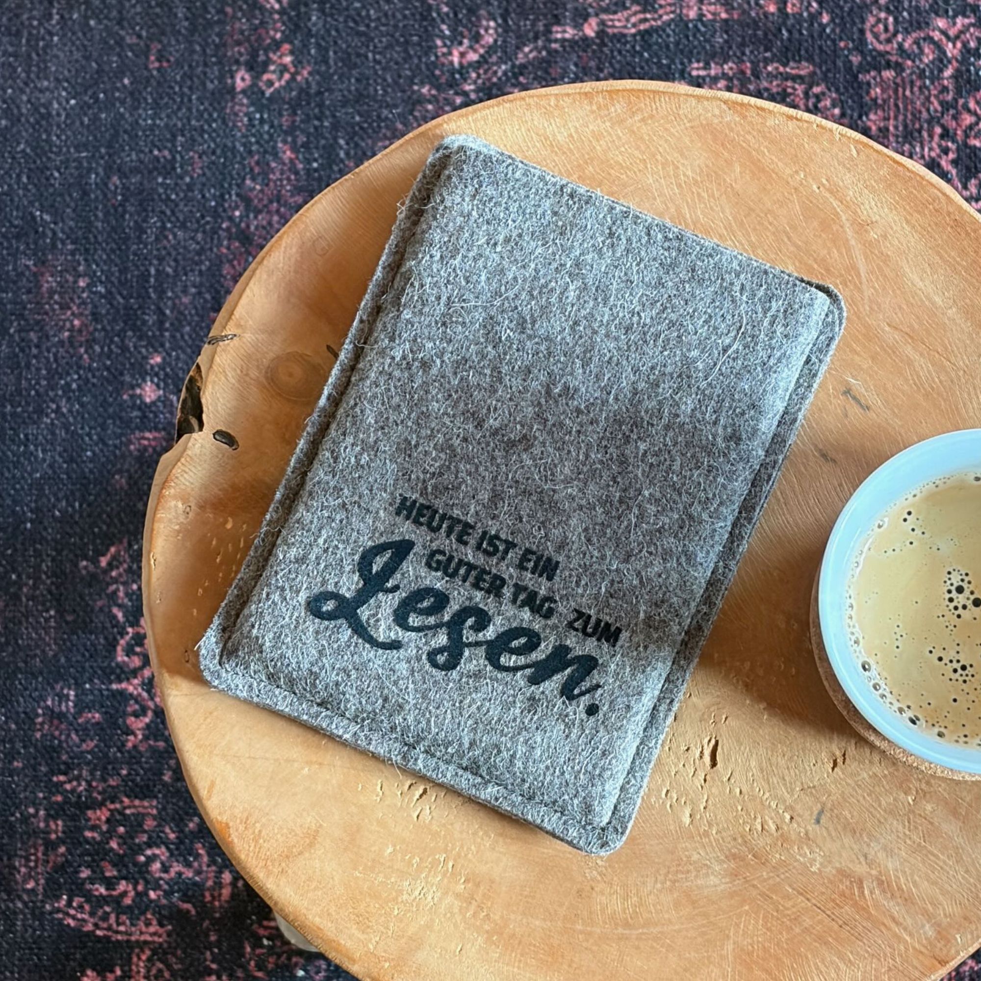 Hülle für Kindle Paperwhite aus Filz “Heute ist ein guter Tag zum Lesen“ – Bild 3