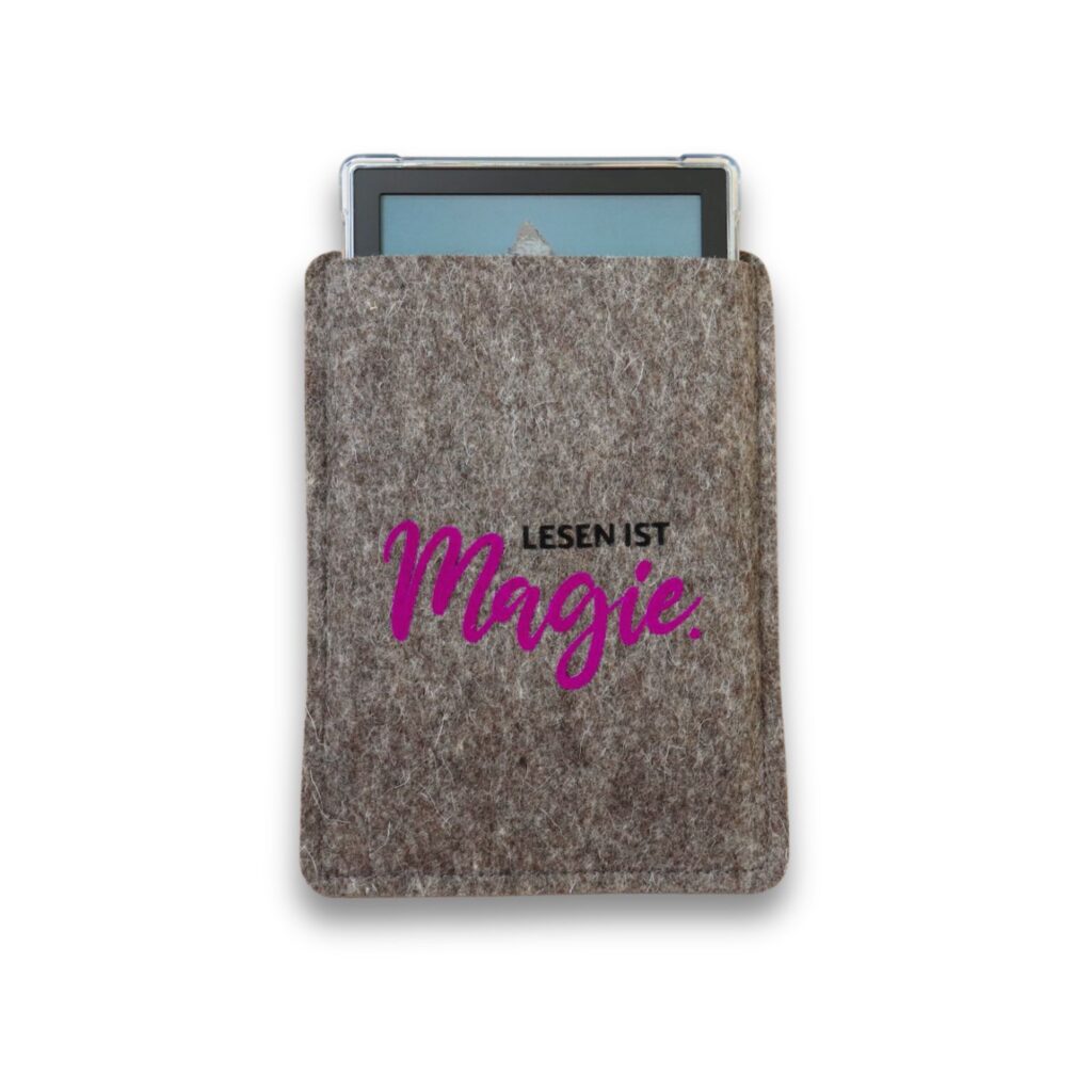 Hülle für Kindle Paperwhite aus Filz “Lesen ist Magie“